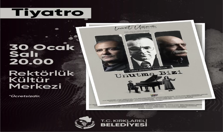 Uğur Mumcu, “Unutma Bizi” Oyunu İle Kırklareli'nde Anılacak