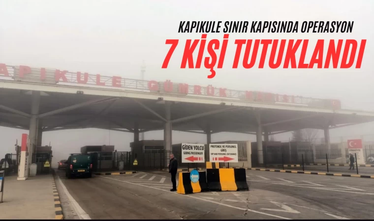 7 Kişi Tutuklandı