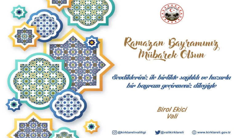 VALİ BİROL EKİCİ’NİN RAMAZAN BAYRAMI MESAJI