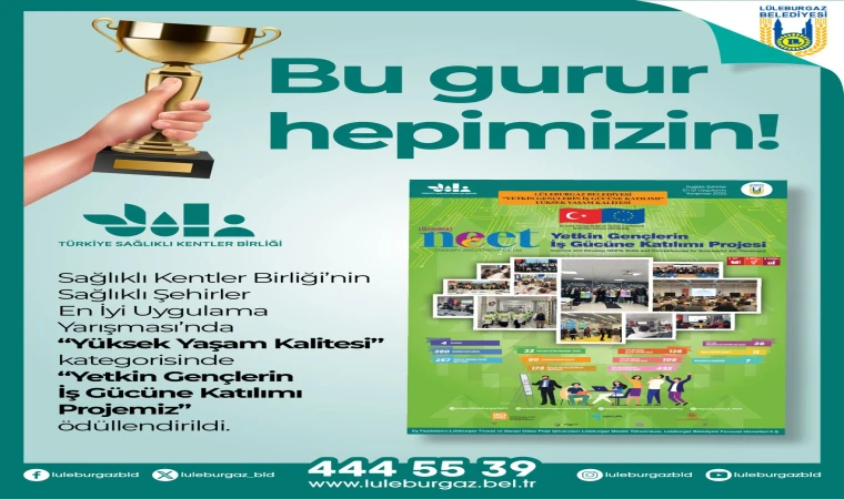 Lüleburgaz Belediyesi’ne “Yüksek Yaşam Kalitesi” Ödülü