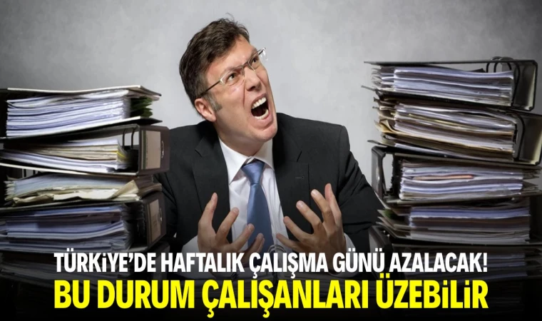 Türkiye'de Çalışanların Gündemini Sarsan Yeni Model