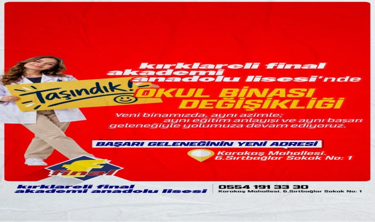 Kırklareli Final Akademi Anadolu Lisesi Yeni Binasına Taşındı