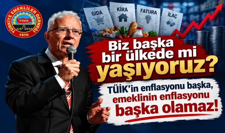 TÜİK’in rakamları emeklinin çarşıdaki gerçeğiyle örtüşmüyor