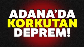 Adana'nın Kozan ilçesinde deprem