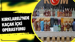 Kırklareli'nde Kaçak İçki Operasyonu