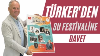 TÜRKER'DEN SU FESTİVALİNE DAVET