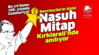 MİTAP ÖLÜMÜNÜN YILDÖNÜMÜNDE KIRKLARELİ'NDE ANILACAK