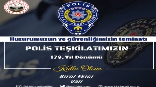 VALİ BİROL EKİCİ’NİN POLİS TEŞKİLATININ 179. KURULUŞ YILI KUTLAMA MESAJI