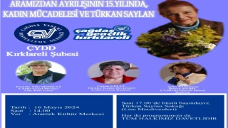 ARAMIZDAN AYRILIŞININ 15.YILINDA KADIN MÜCADELESİ VE TÜRKAN SAYLAN