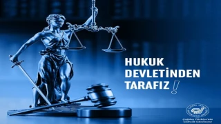 HUKUK DEVLETİNDEN TARAFIZ!