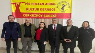 Topçu Baba'yı Anma Kültür ve Sanat Derneği Yöneticileri Pir Sultan Abdal Kültür Derneği Çerkezköy Şubesi’nin açılışına Katıldı