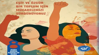 EŞİT VE ÖZGÜR BİR TOPLUM İÇİN MÜCADELEMİZİ SÜRDÜRÜYORUZ!