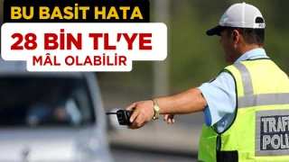 Bu 'Basit' Hata 28 Bin TL'ye Mal Olabilir!