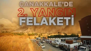 Çanakkale'de 2. Yangın Felaketi: Yurt Yanıyor, Alevlerle Mücadele Sürüyor!