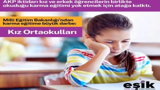 Milli Eğitim Bakanlığı’ndan Karma Eğitime Büyük Darbe