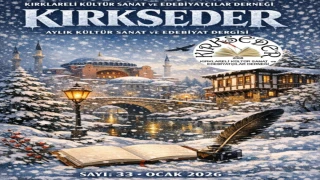 KIRKSEDER DERGİSİ 2026 YILINA MERHABA DEDİ
